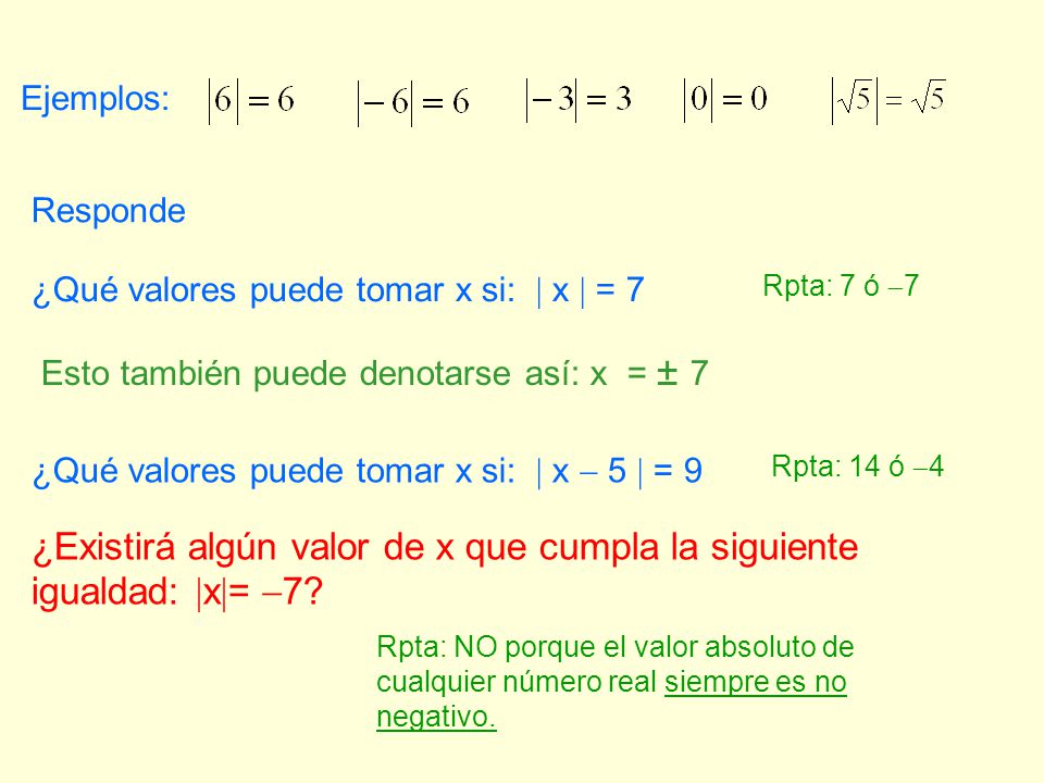 ¿Existirá algún valor de x que cumpla la siguiente igualdad: x= 7