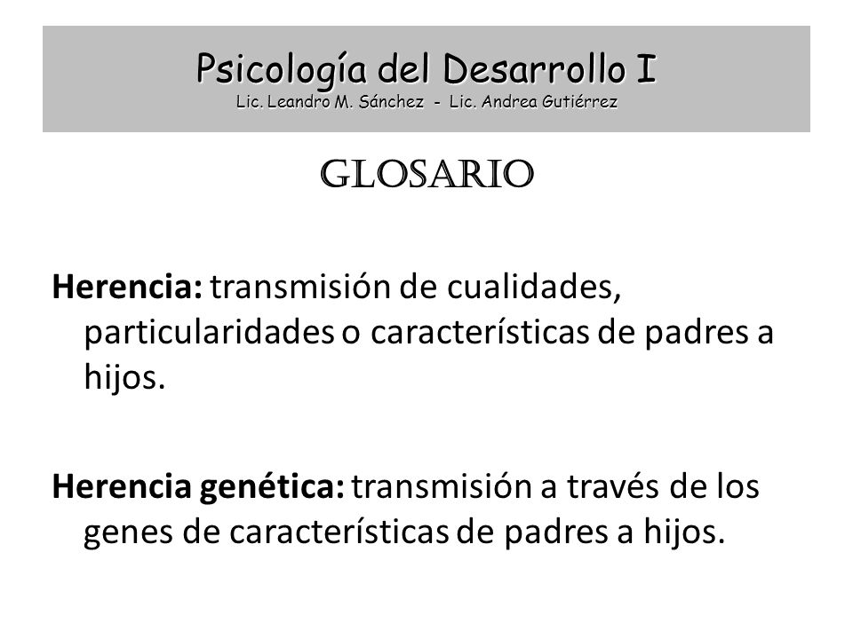 Psicología del Desarrollo I Lic. Leandro M. Sánchez - Lic