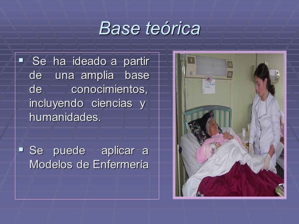 Base teórica Se ha ideado a partir de una amplia base de conocimientos, incluyendo ciencias y humanidades.