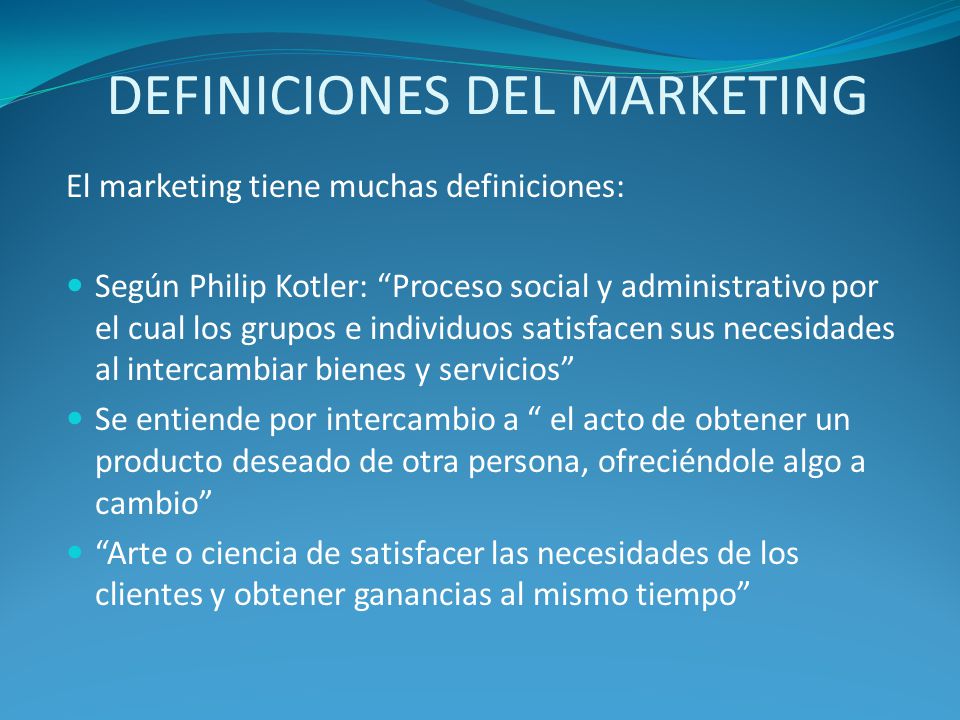 DEFINICIONES DEL MARKETING