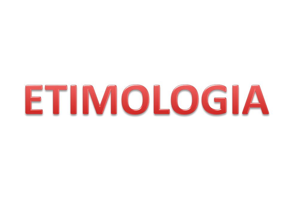 ETIMOLOGIA