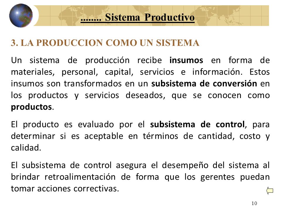 Sistema Productivo 3. LA PRODUCCION COMO UN SISTEMA