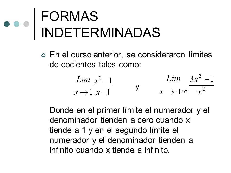 FORMAS INDETERMINADAS