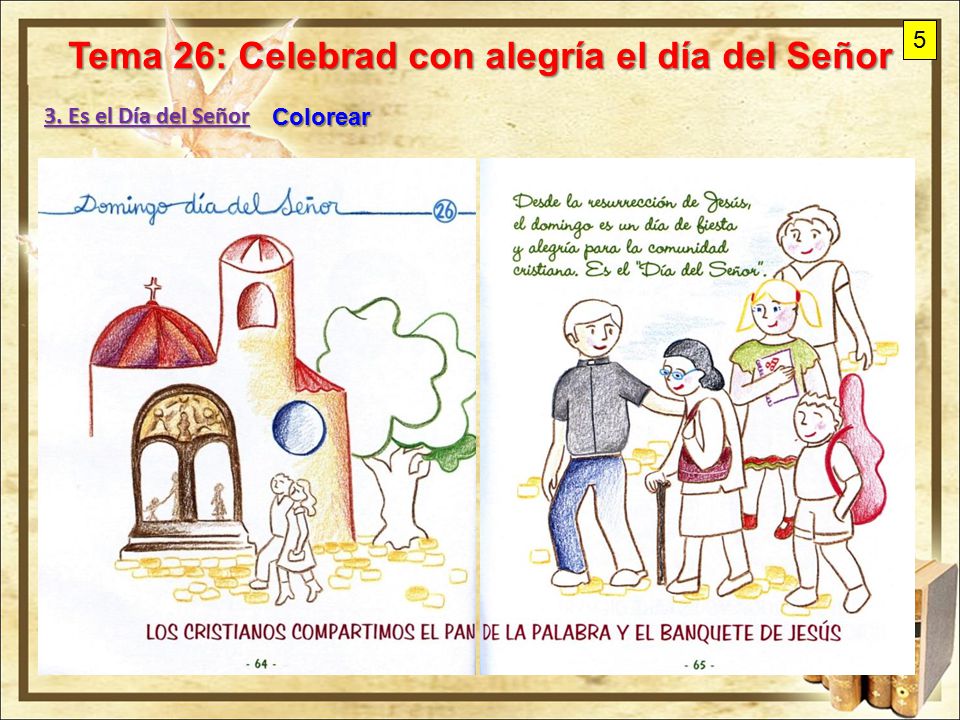 Tema 26: Celebrad con alegría el día del Señor