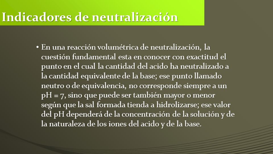 Indicadores de neutralización