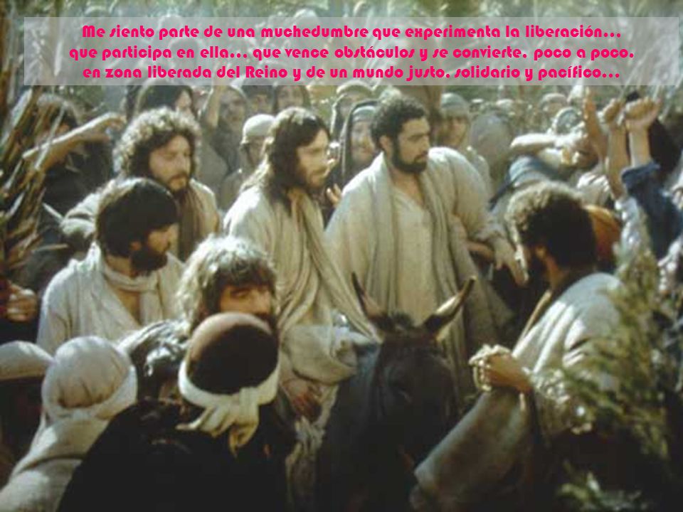 Me siento parte de una muchedumbre que experimenta la liberación