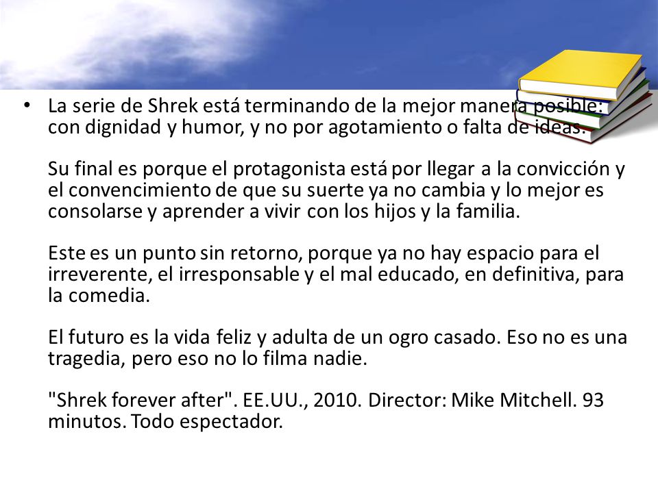 La serie de Shrek está terminando de la mejor manera posible: con dignidad y humor, y no por agotamiento o falta de ideas.