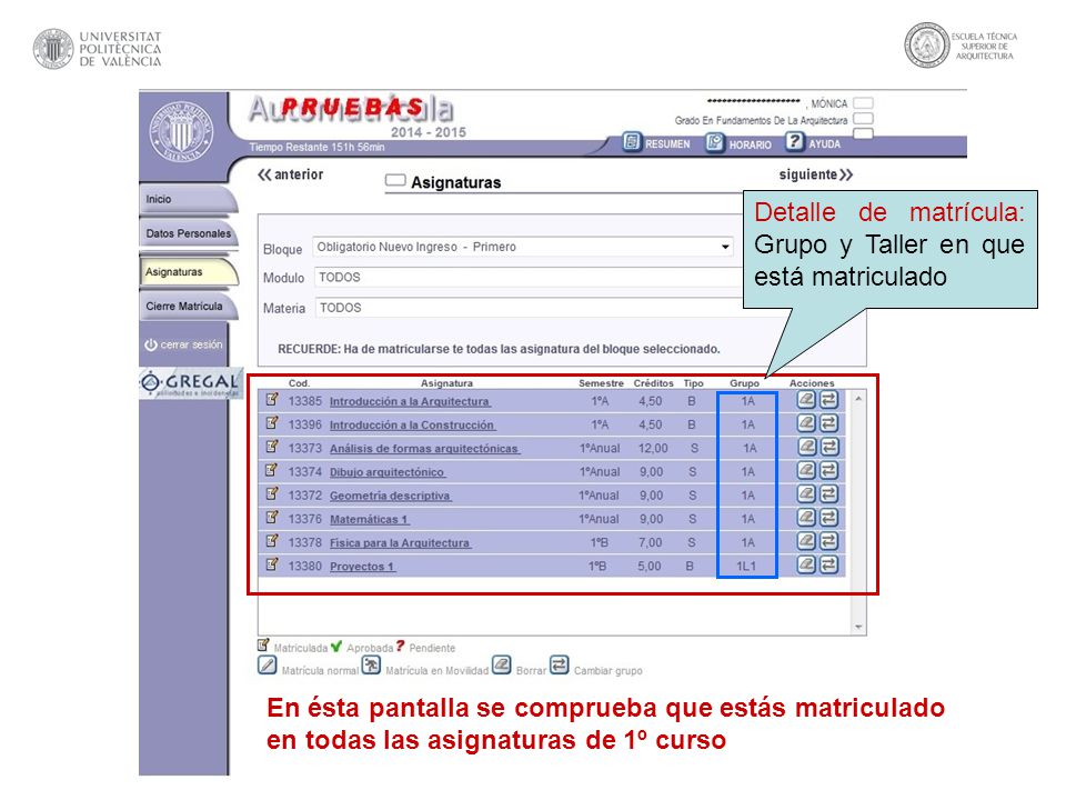 Detalle de matrícula: Grupo y Taller en que está matriculado