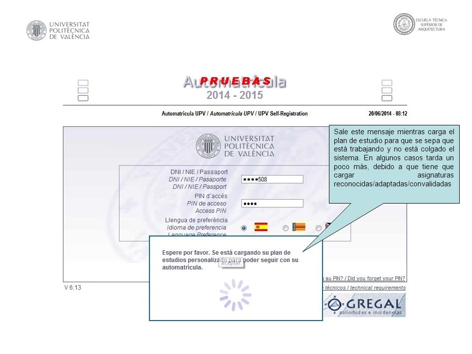 Sale este mensaje mientras carga el plan de estudio para que se sepa que está trabajando y no está colgado el sistema.