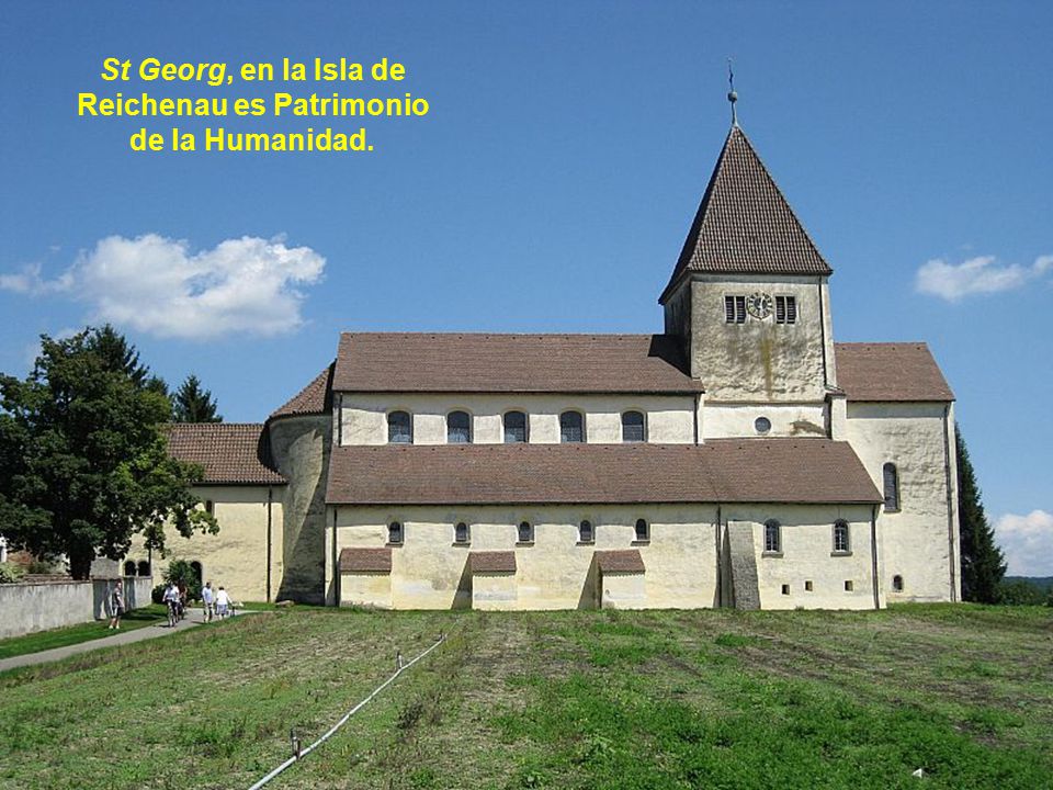 St Georg, en la Isla de Reichenau es Patrimonio de la Humanidad.