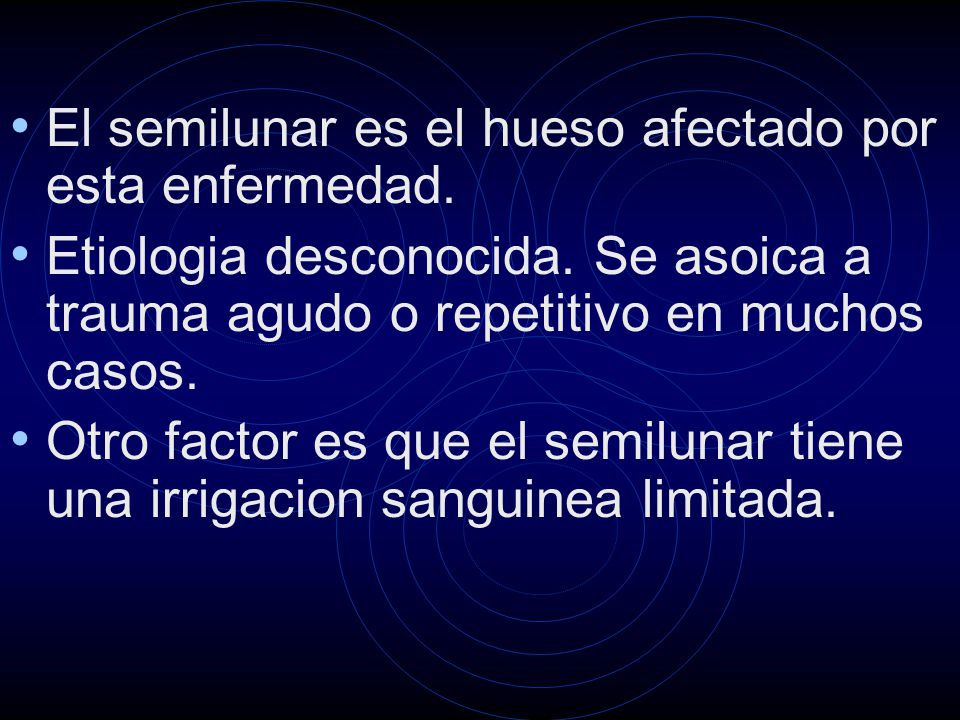 El semilunar es el hueso afectado por esta enfermedad.