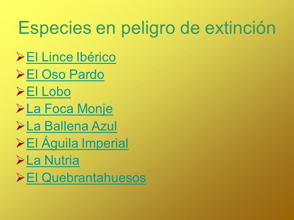 Especies en peligro de extinción