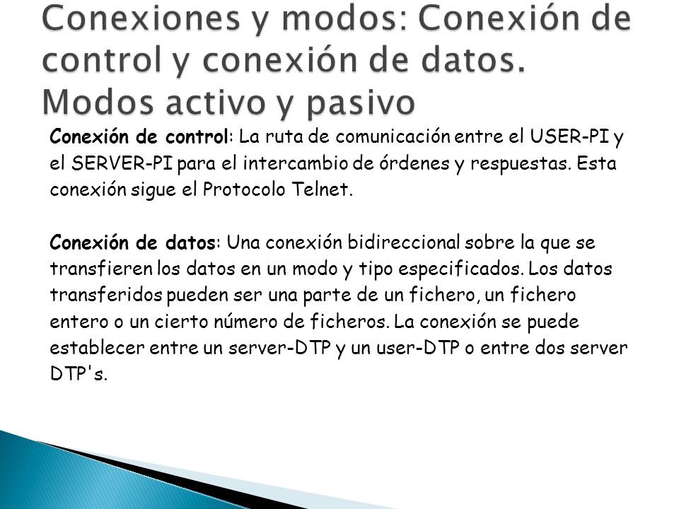 Conexiones y modos: Conexión de control y conexión de datos