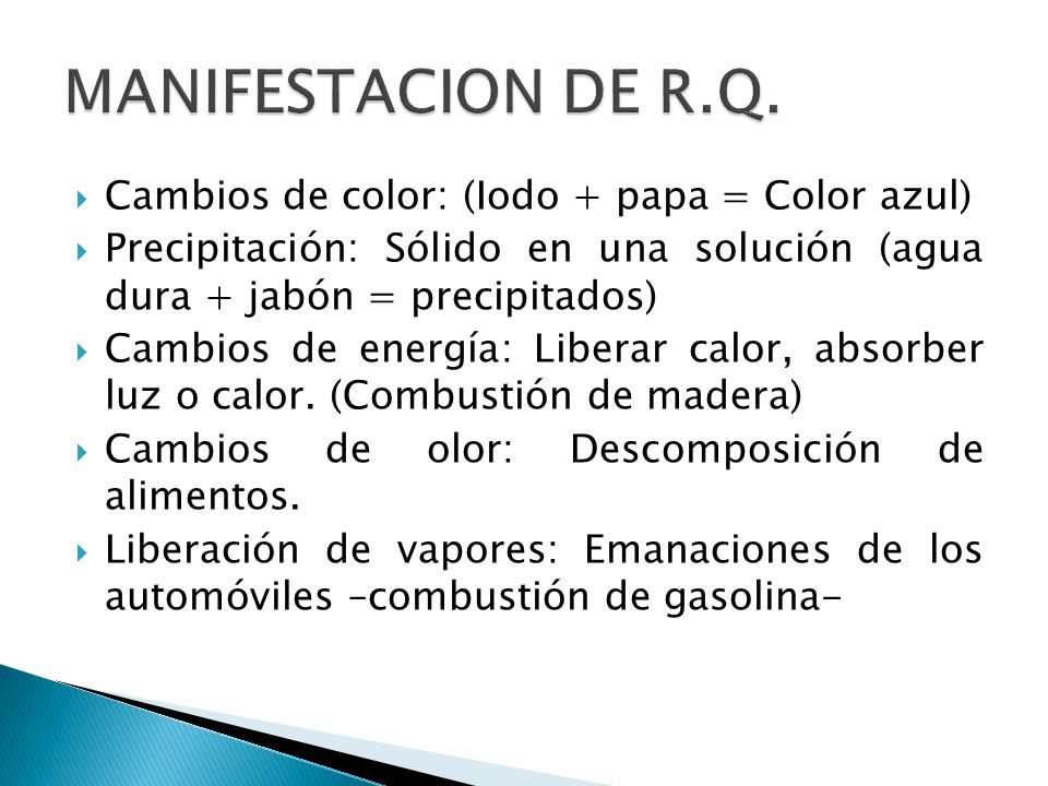 MANIFESTACION DE R.Q. Cambios de color: (Iodo + papa = Color azul)