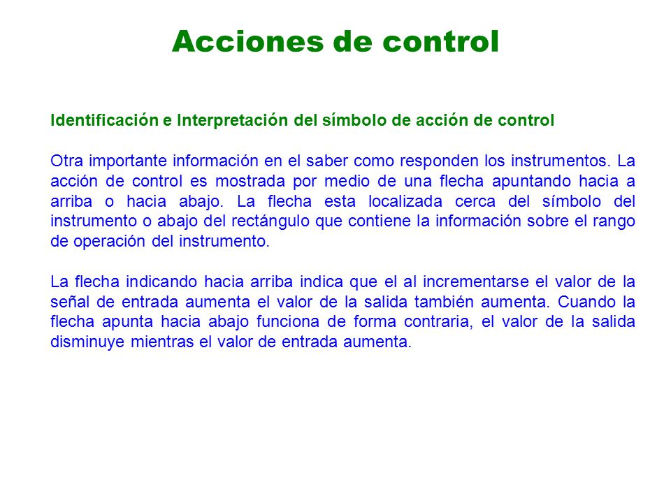 Acciones de control Identificación e Interpretación del símbolo de acción de control.