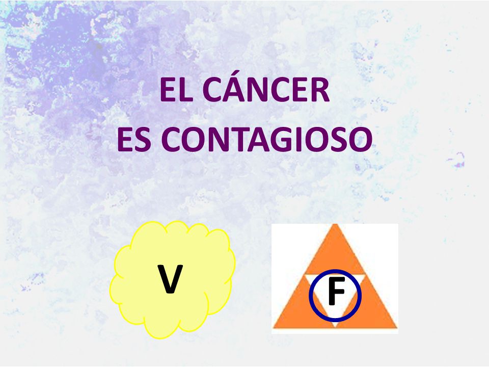 EL CÁNCER ES CONTAGIOSO
