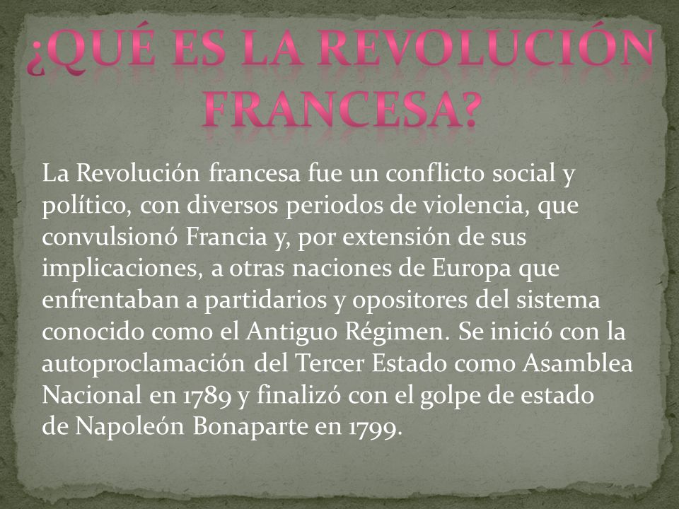 ¿Qué es la revolución francesa