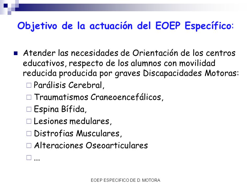 Objetivo de la actuación del EOEP Específico: