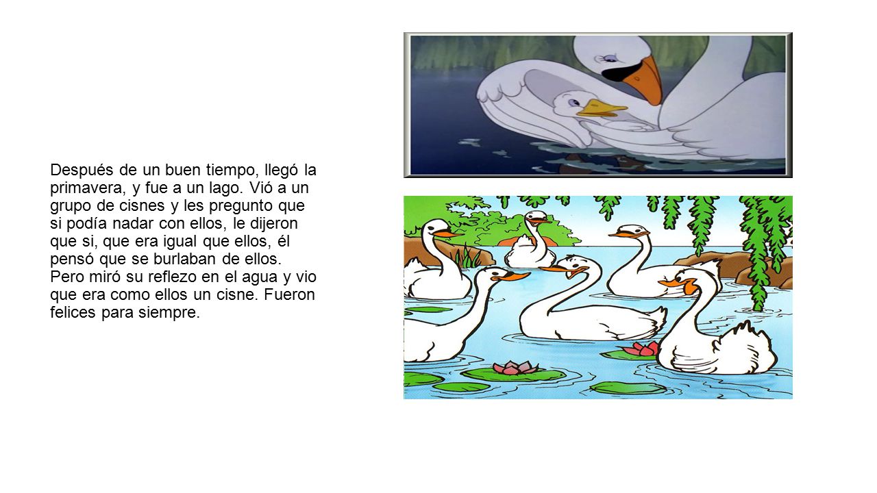Después de un buen tiempo, llegó la primavera, y fue a un lago