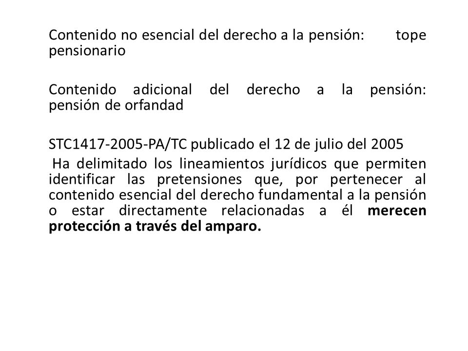 Contenido no esencial del derecho a la pensión: tope pensionario