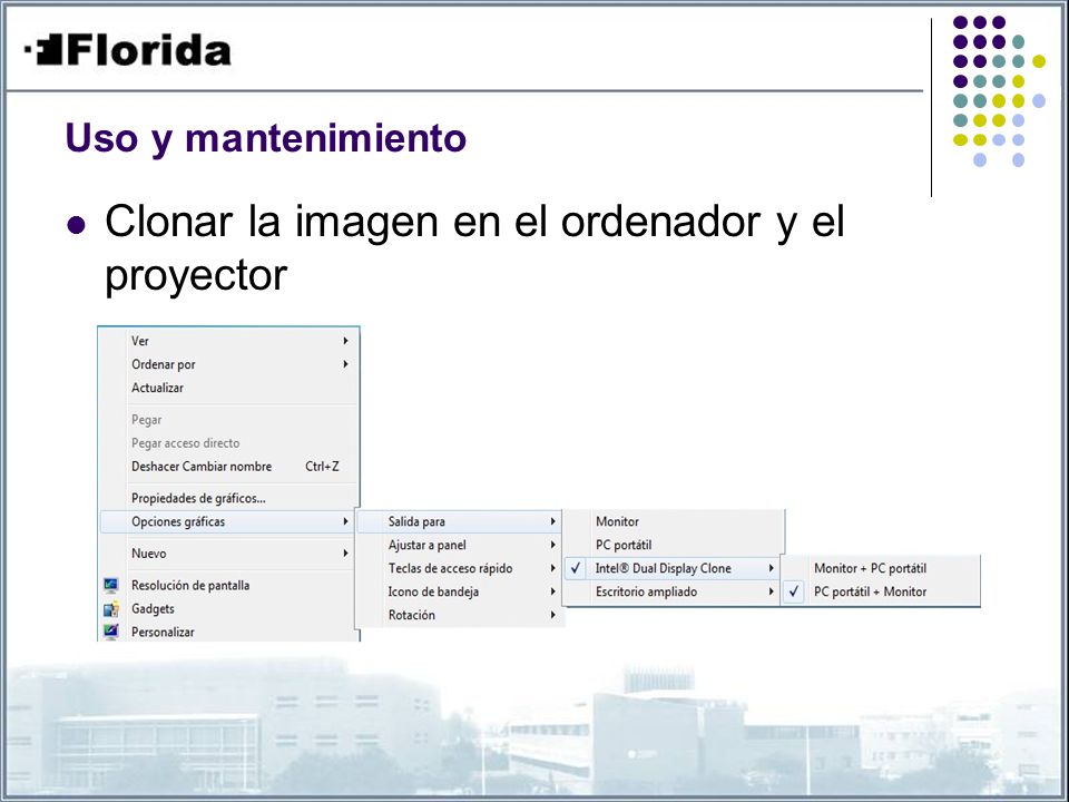 Clonar la imagen en el ordenador y el proyector