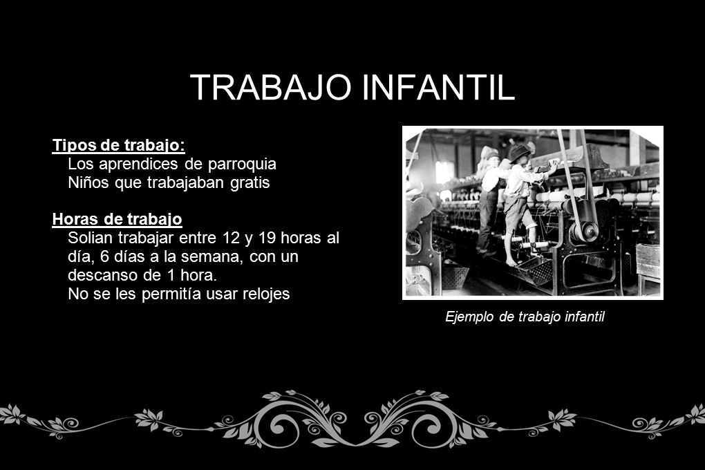 TRABAJO INFANTIL Tipos de trabajo: Los aprendices de parroquia