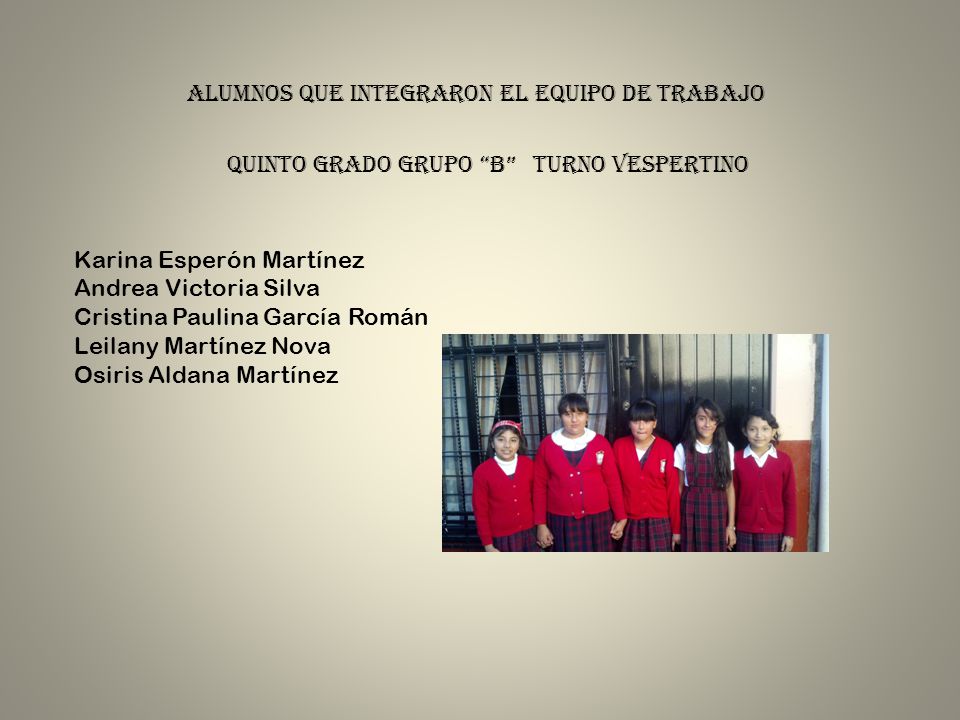 Alumnos que integraron el equipo de trabajo