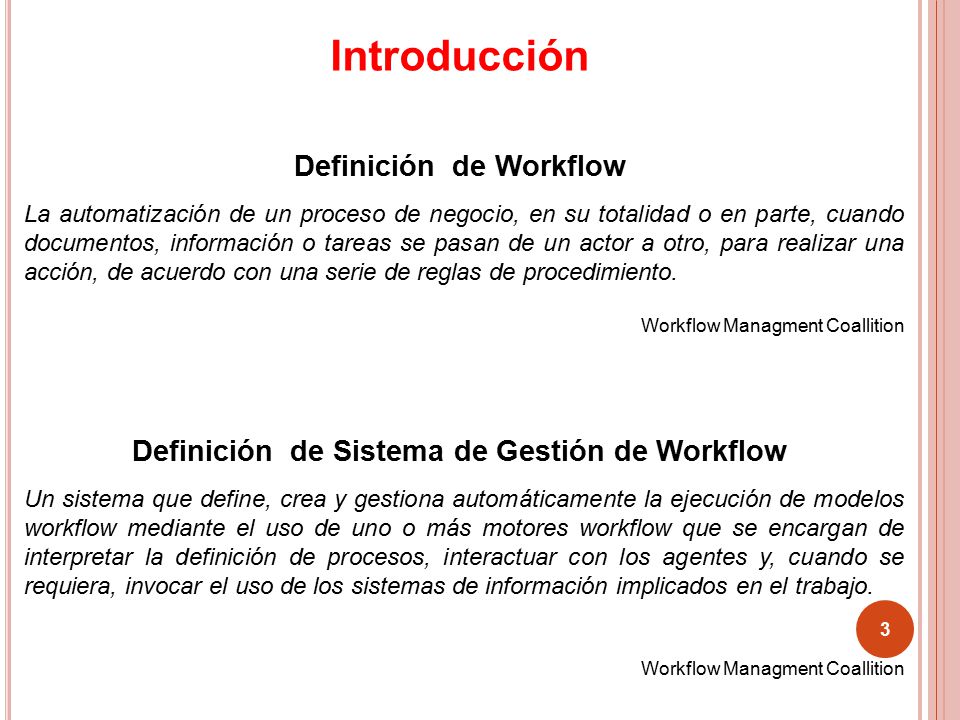 Definición de Workflow Definición de Sistema de Gestión de Workflow