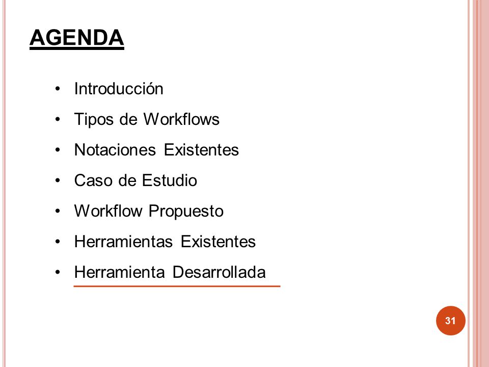 agenda Introducción Tipos de Workflows Notaciones Existentes
