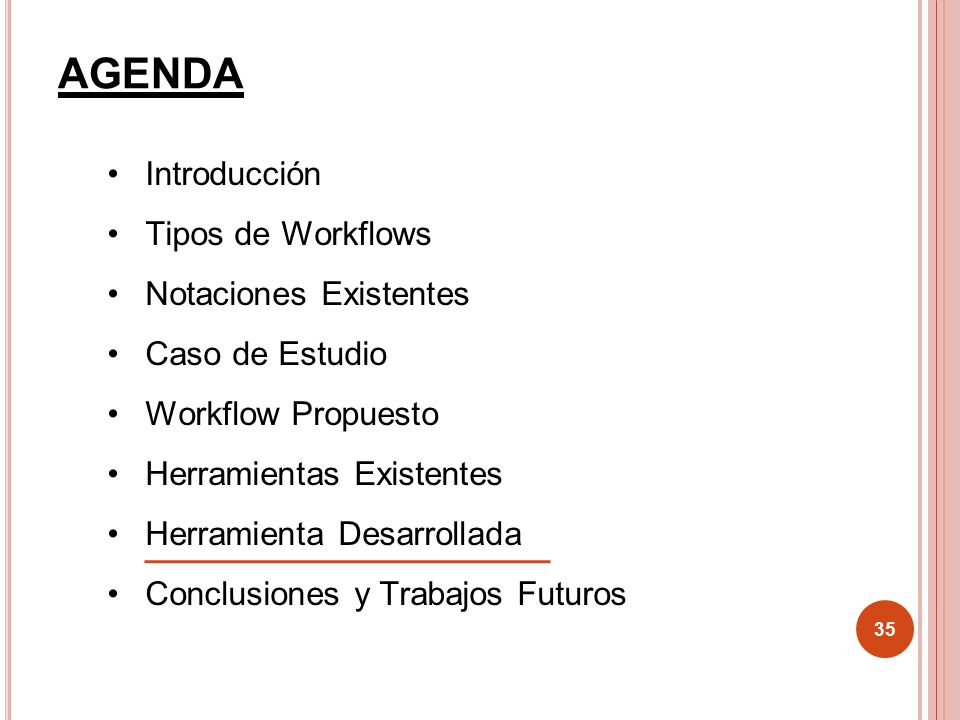 agenda Introducción Tipos de Workflows Notaciones Existentes