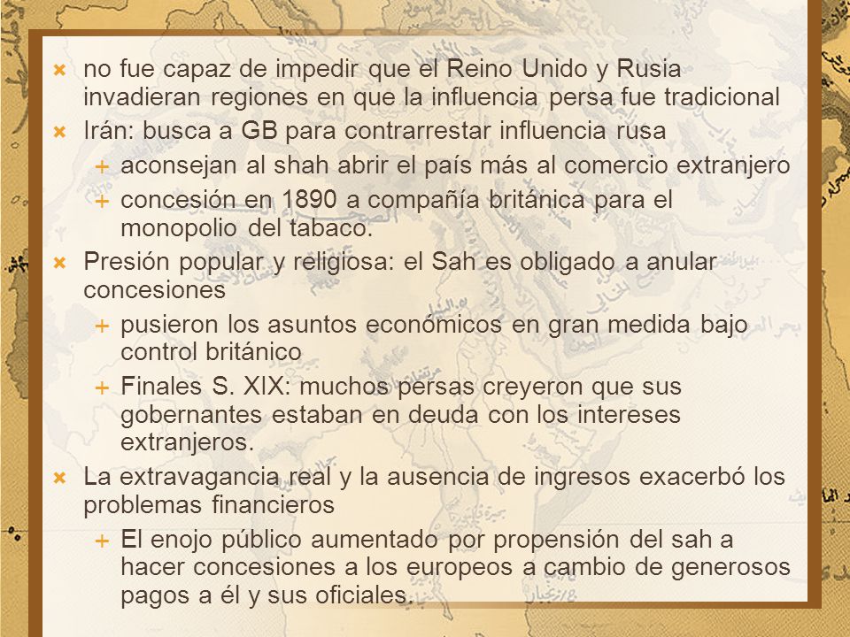 no fue capaz de impedir que el Reino Unido y Rusia invadieran regiones en que la influencia persa fue tradicional
