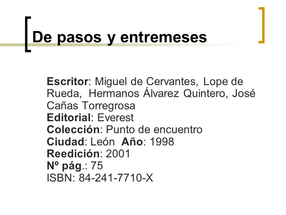 De pasos y entremeses
