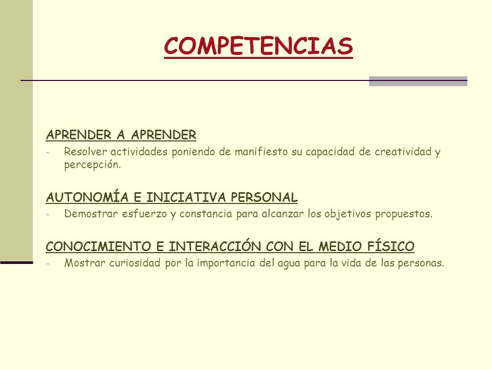 COMPETENCIAS APRENDER A APRENDER AUTONOMÍA E INICIATIVA PERSONAL