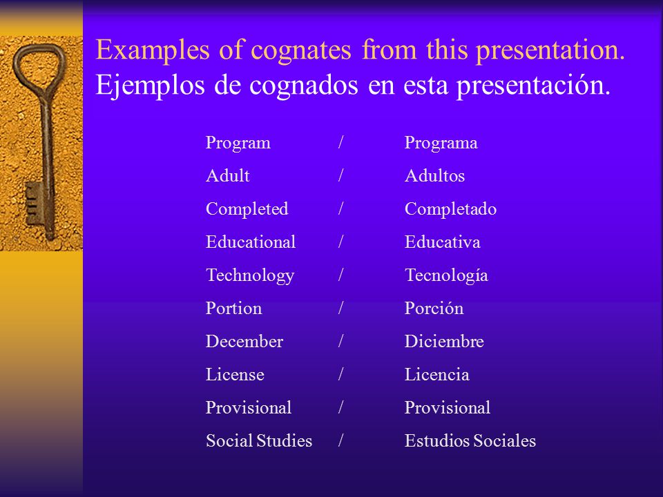 Examples of cognates from this presentation