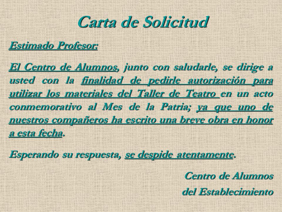 Carta de Solicitud Estimado Profesor: