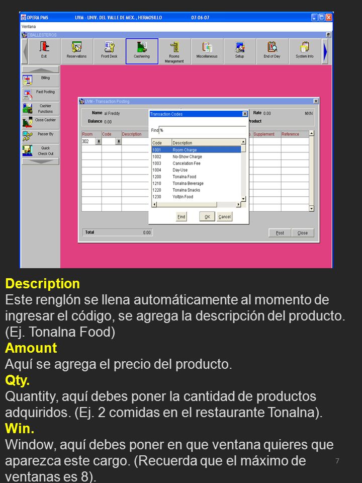 Description Este renglón se llena automáticamente al momento de ingresar el código, se agrega la descripción del producto. (Ej. Tonalna Food)