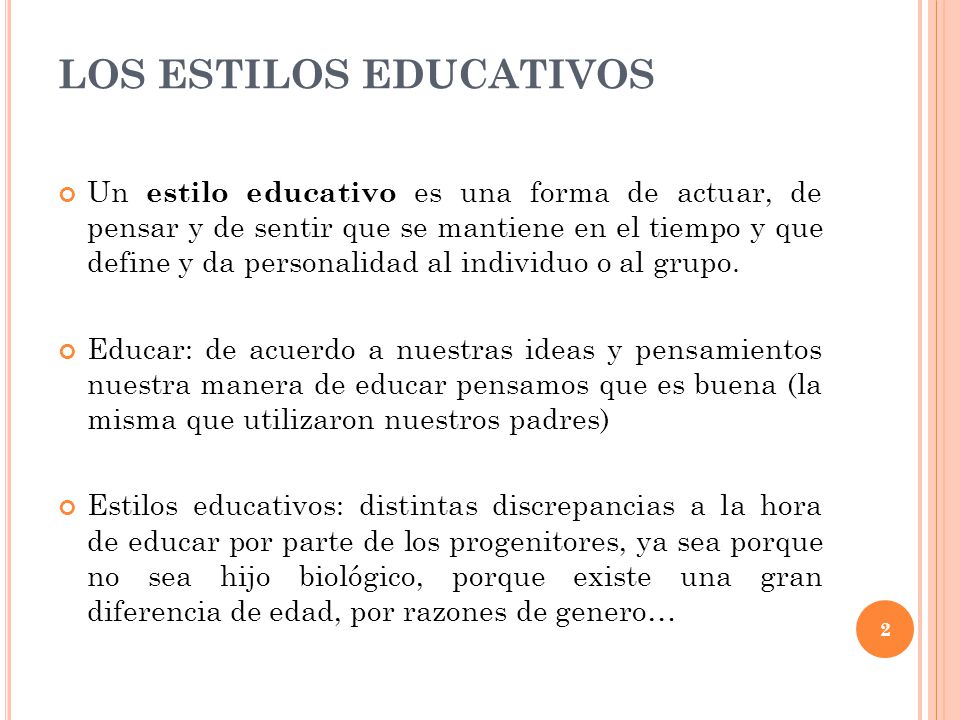 LOS ESTILOS EDUCATIVOS