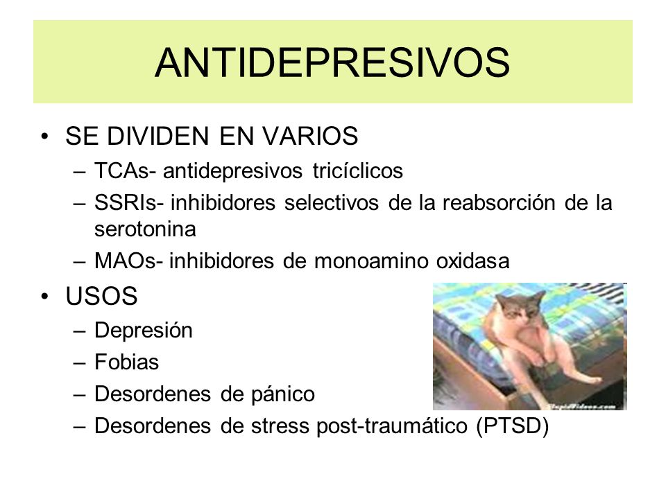 ANTIDEPRESIVOS SE DIVIDEN EN VARIOS USOS