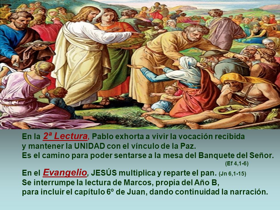 En la 2ª Lectura, Pablo exhorta a vivir la vocación recibida