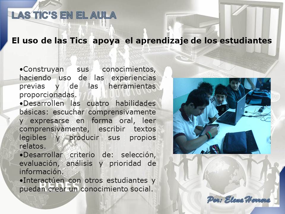 El uso de las Tics apoya el aprendizaje de los estudiantes