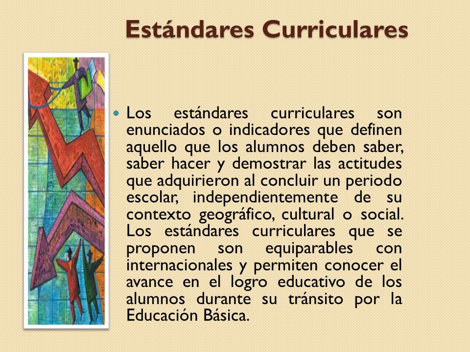 Estándares Curriculares