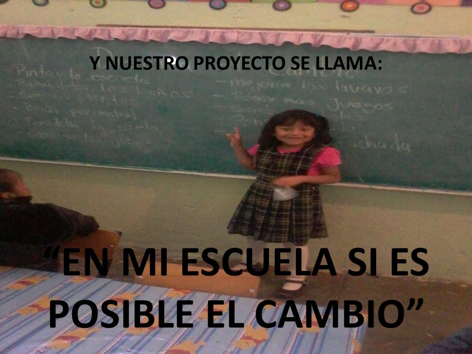 Y NUESTRO PROYECTO SE LLAMA: