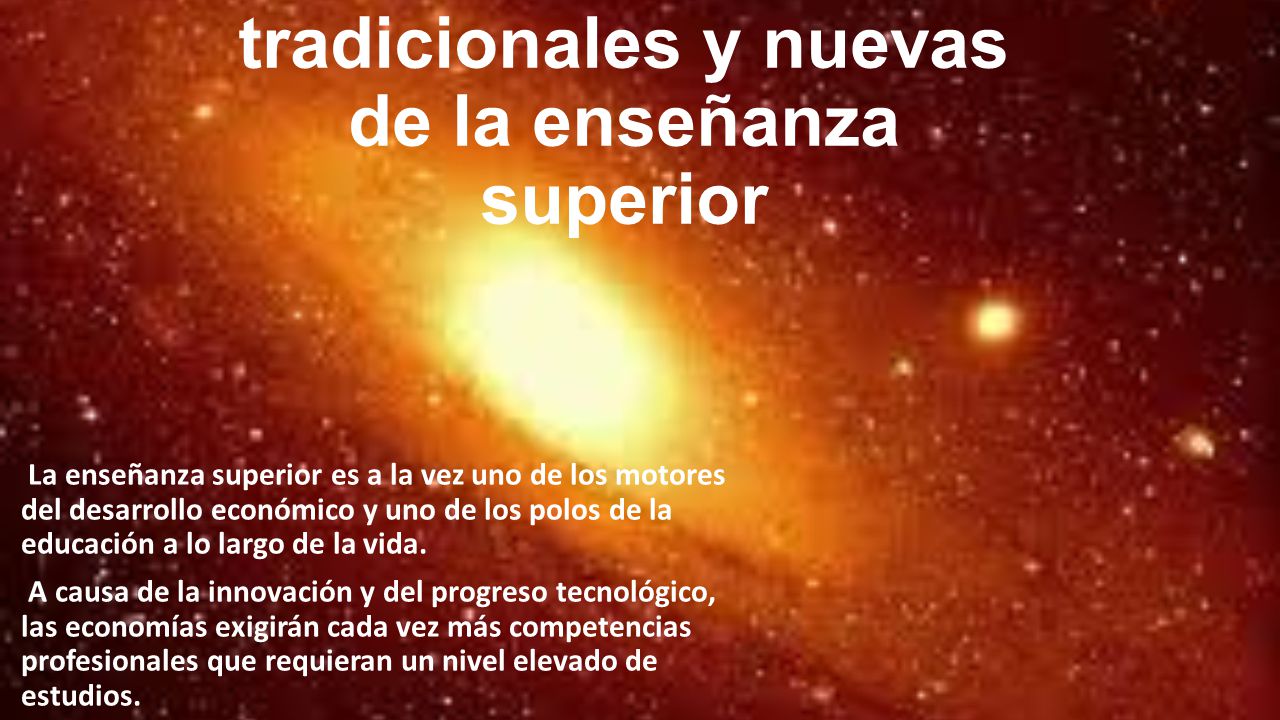 Las misiones tradicionales y nuevas de la enseñanza superior