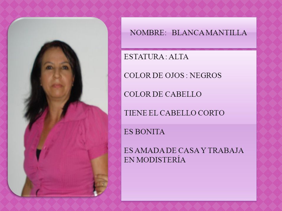 NOMBRE: BLANCA MANTILLA