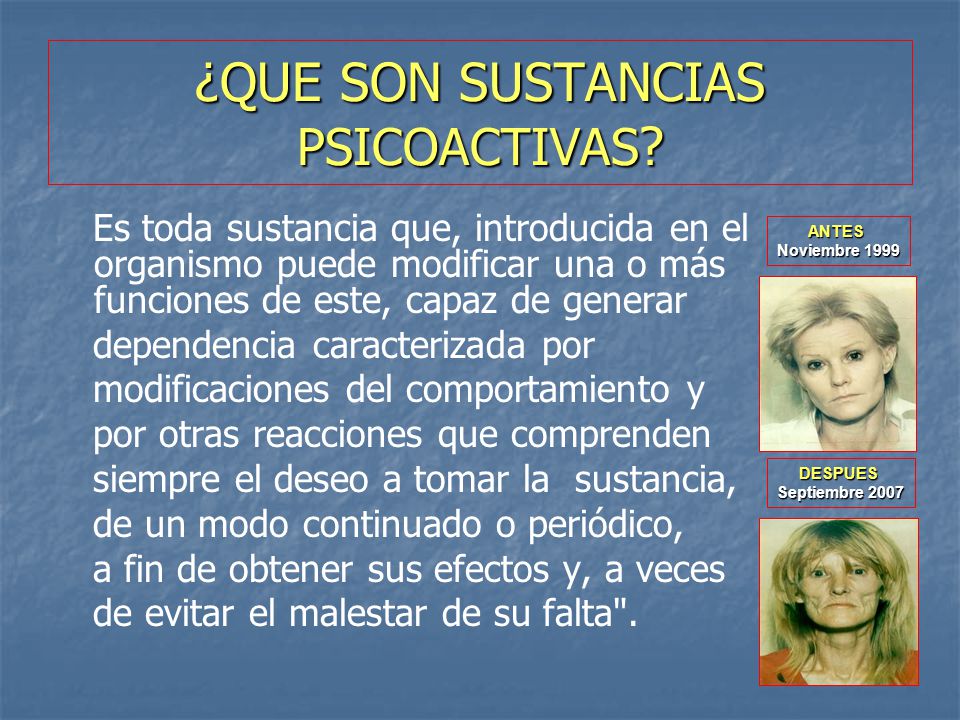 ¿QUE SON SUSTANCIAS PSICOACTIVAS