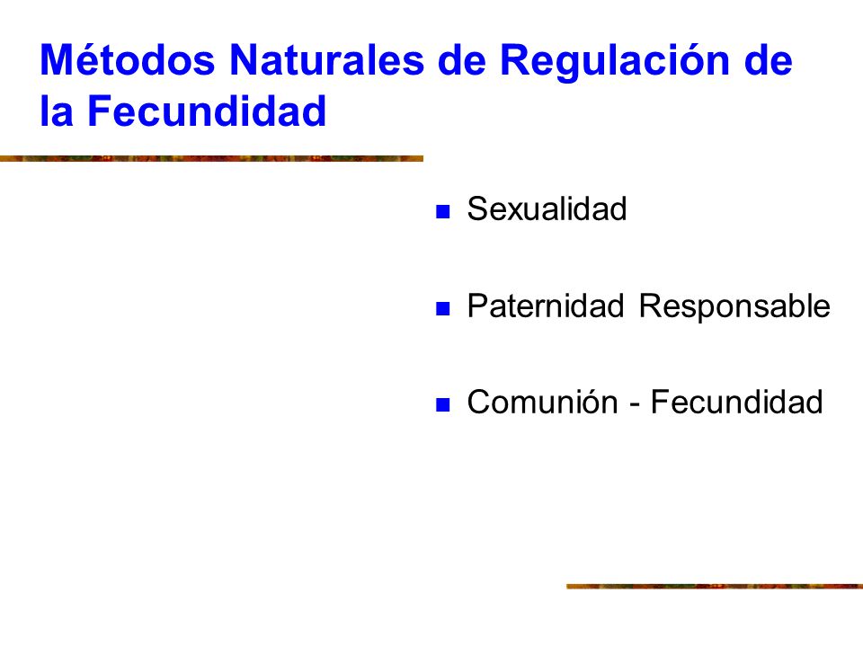 Métodos Naturales de Regulación de la Fecundidad