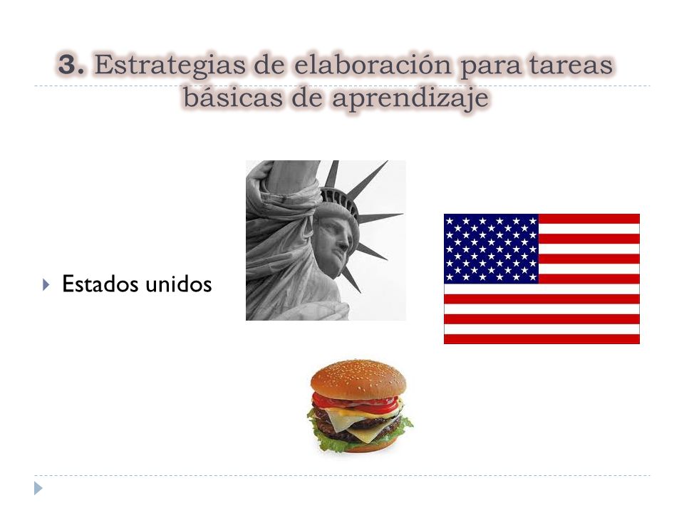 3. Estrategias de elaboración para tareas básicas de aprendizaje