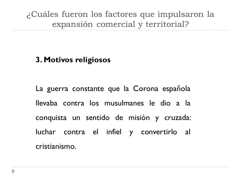 ¿Cuáles fueron los factores que impulsaron la expansión comercial y territorial