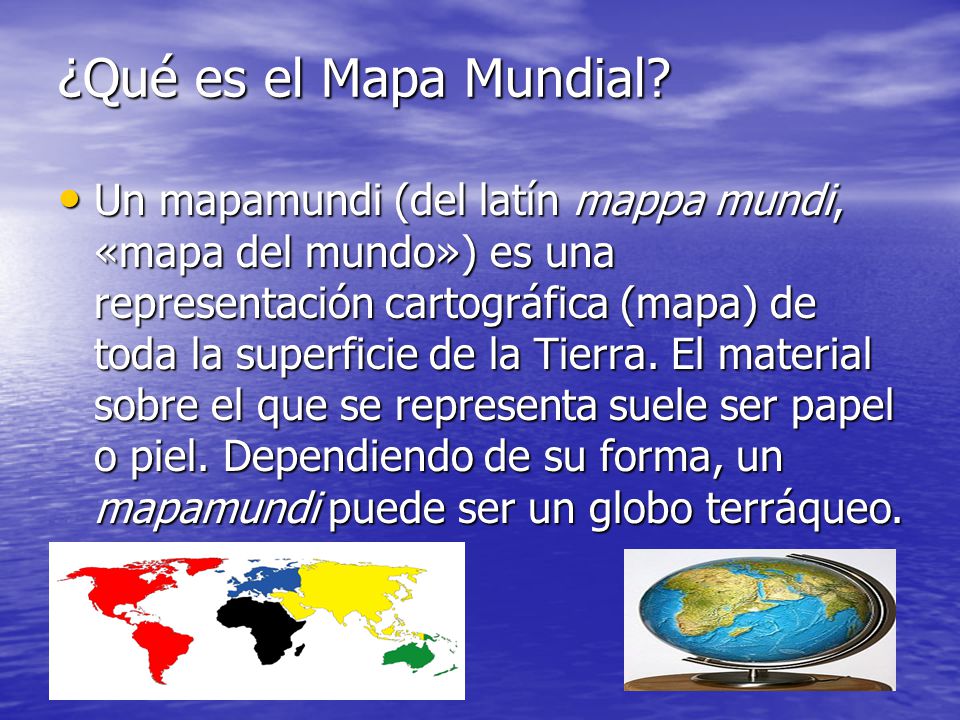 ¿Qué es el Mapa Mundial