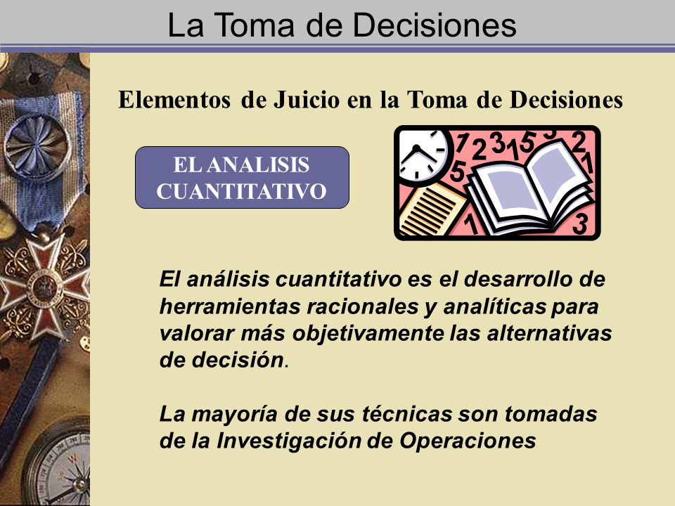 La Toma de Decisiones Elementos de Juicio en la Toma de Decisiones
